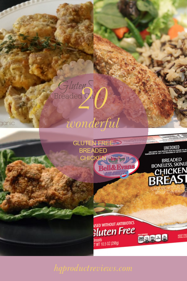 20 Wonderful Gluten Free Breaded Chicken Best Product Reviews